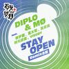 Diplo & MØ - Stay Open (Straight Fire Gang Remix)
