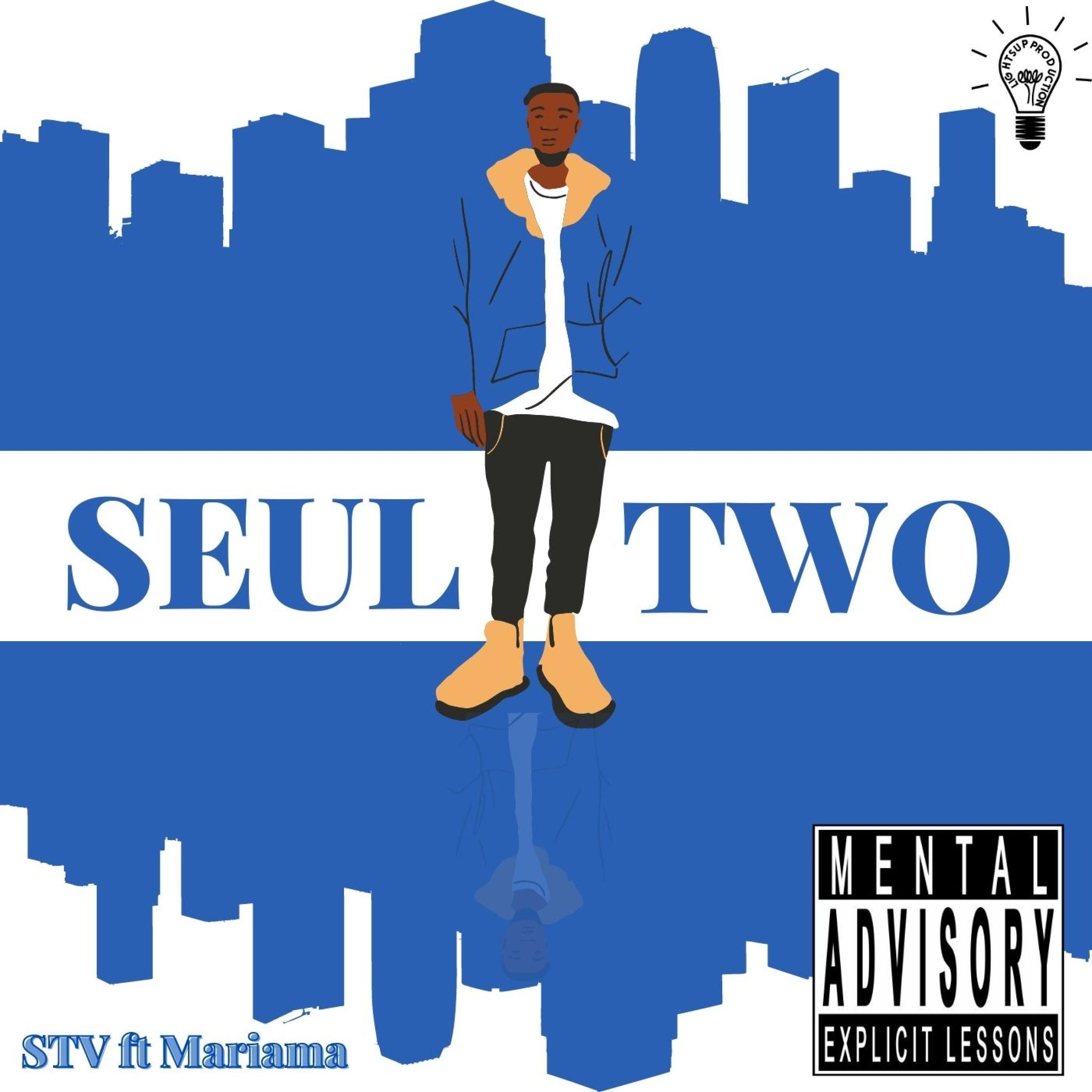 Seul two (feat. Mariama)