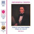 CHOPIN: Scherzos / Impromptus / Allegro de concert