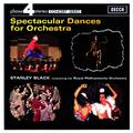 Spectacular Dances For Orchestra