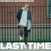 Zak Downtown - Last Time (Instrumental)