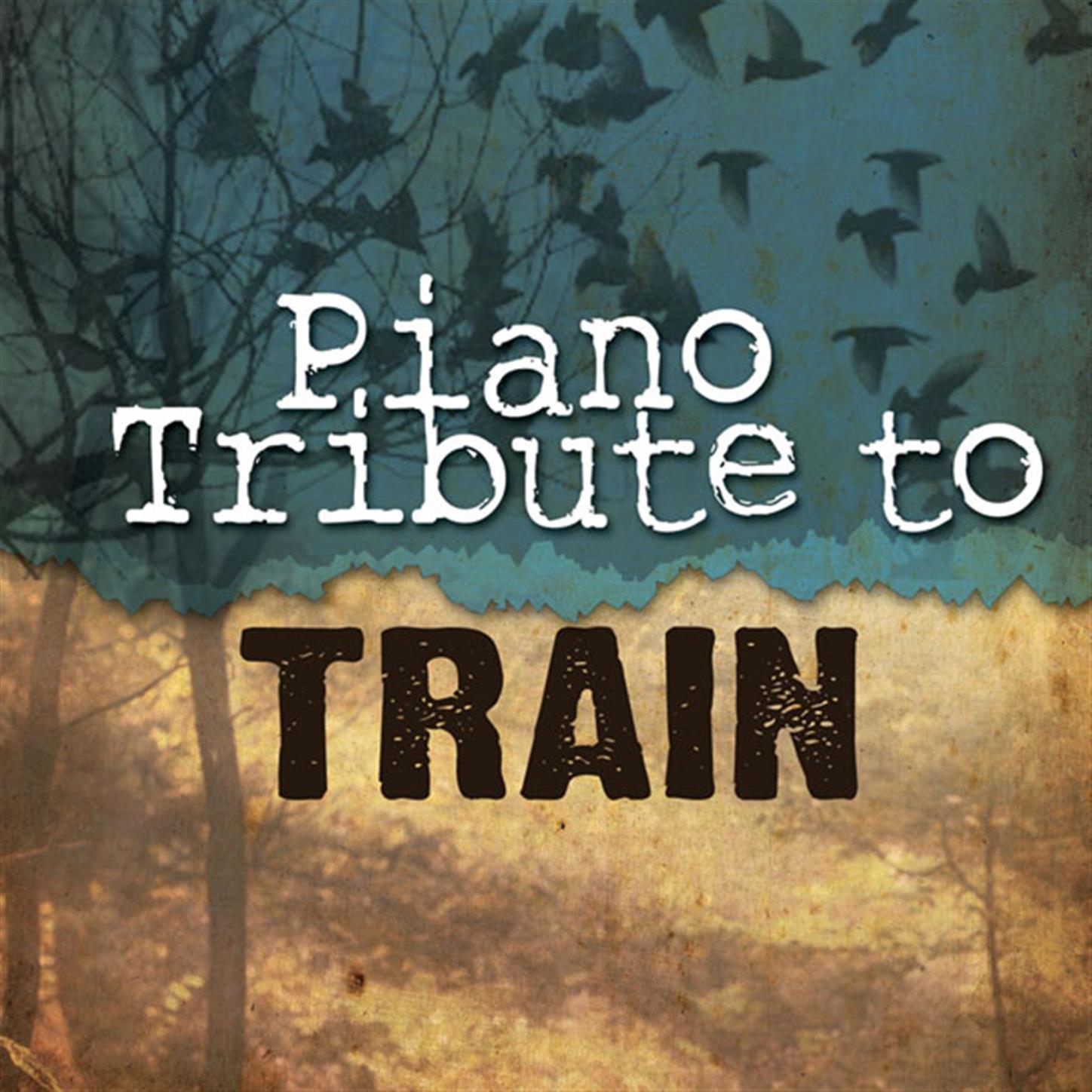 Train Piano Tribute专辑