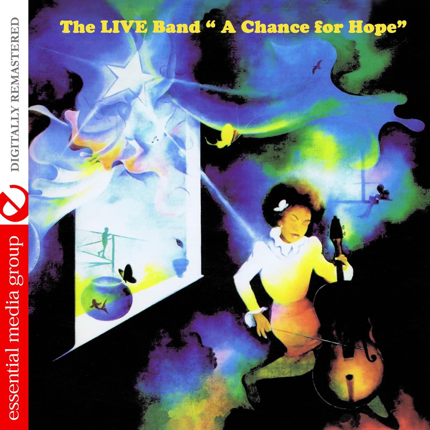 A Chance for Hope (Digitally Remastered)