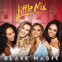 Little MIx - Black Magic (HT karaoke) 带和声伴奏