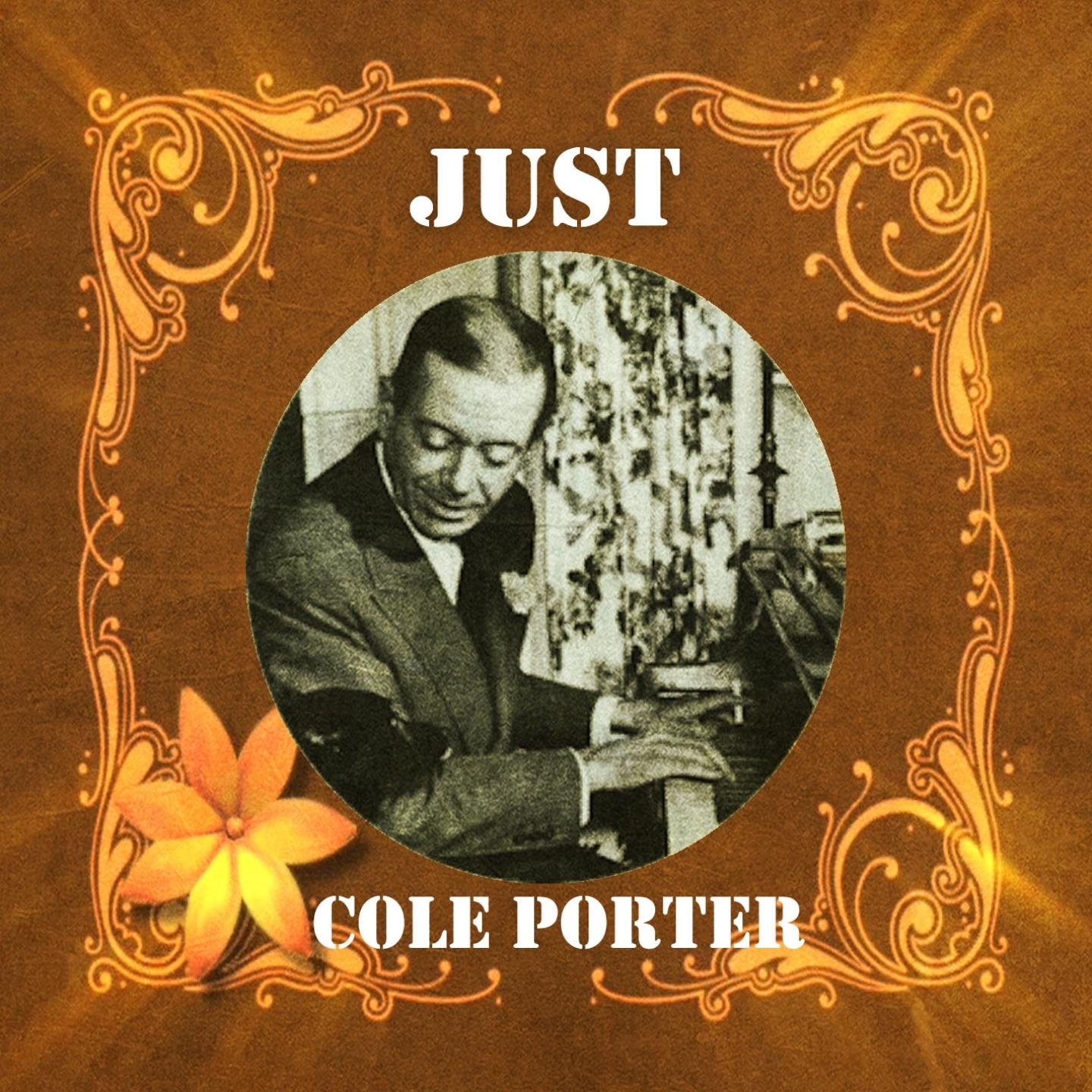Just Cole Porter
