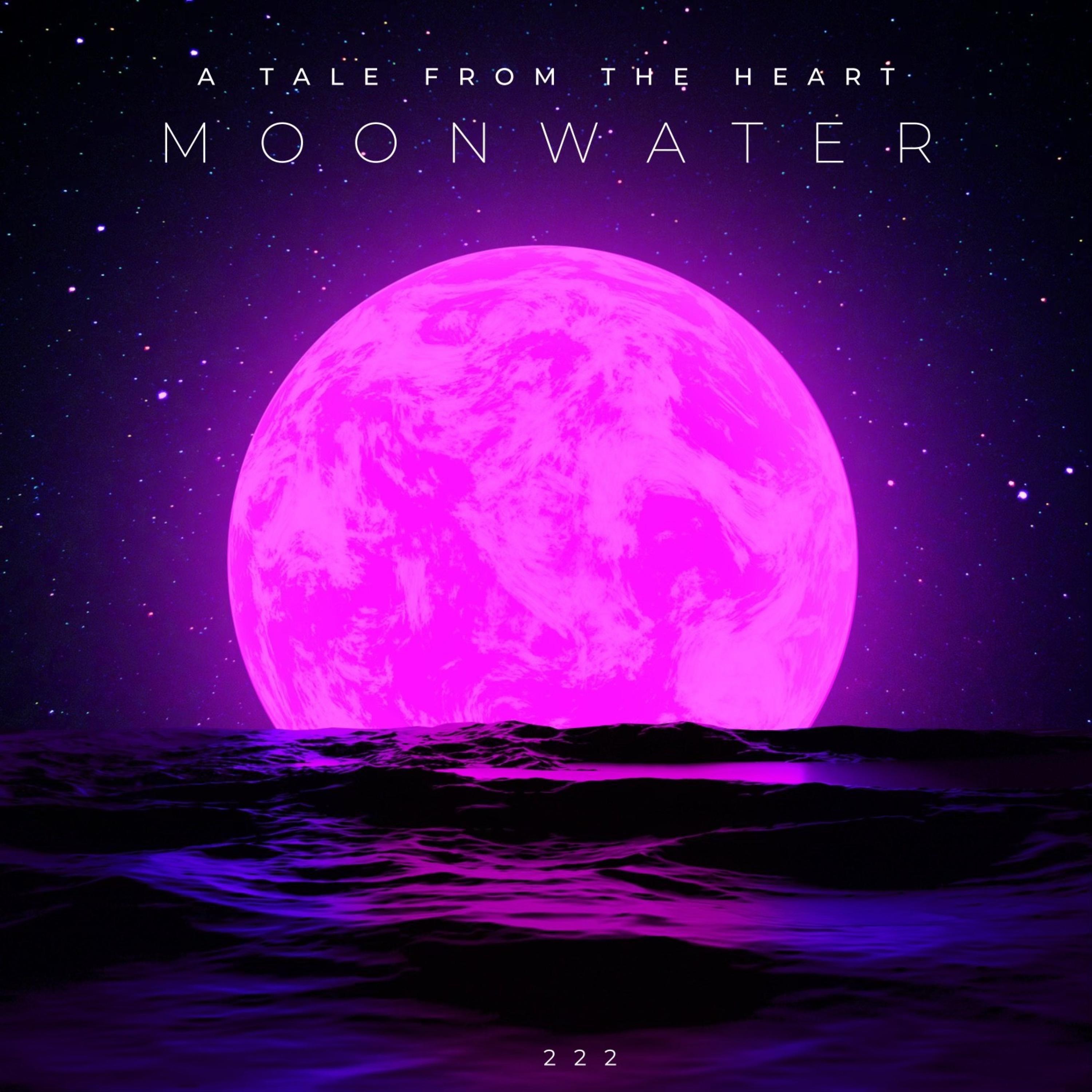 222 - MOONWATER