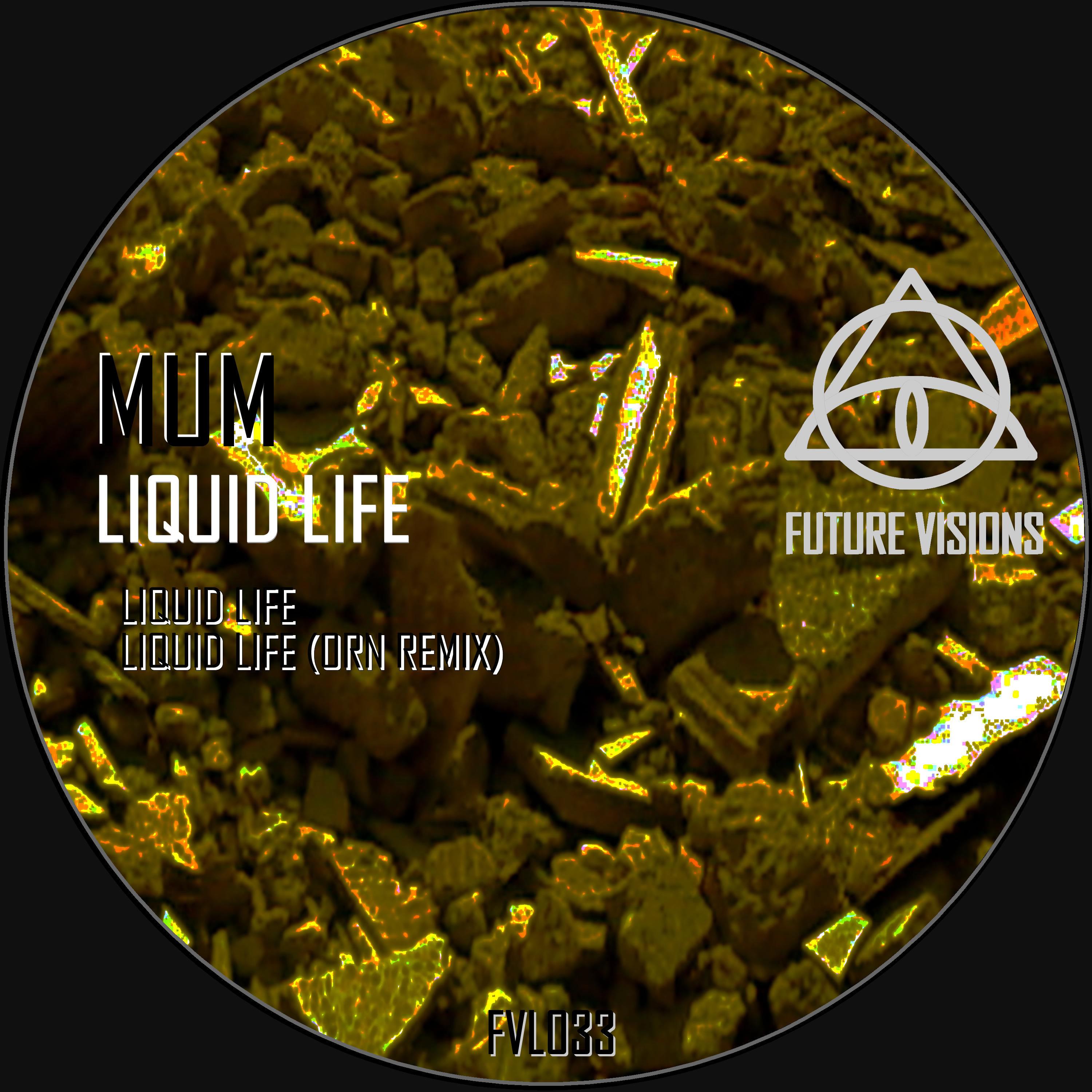 Liquid Life