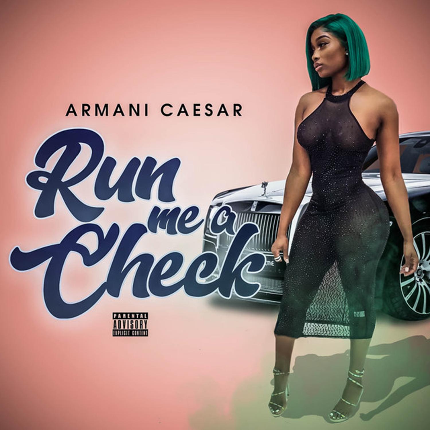 Armani Caesar - Run Me a Check