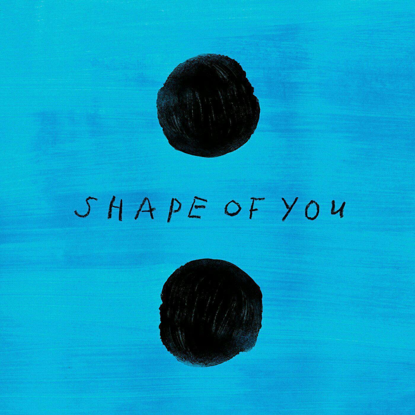 Shape Of You(自制串烧)