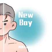 New Boy(是的我看见到处是阳光)