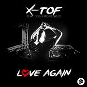 Love Again ( feat. Josh Moreland)