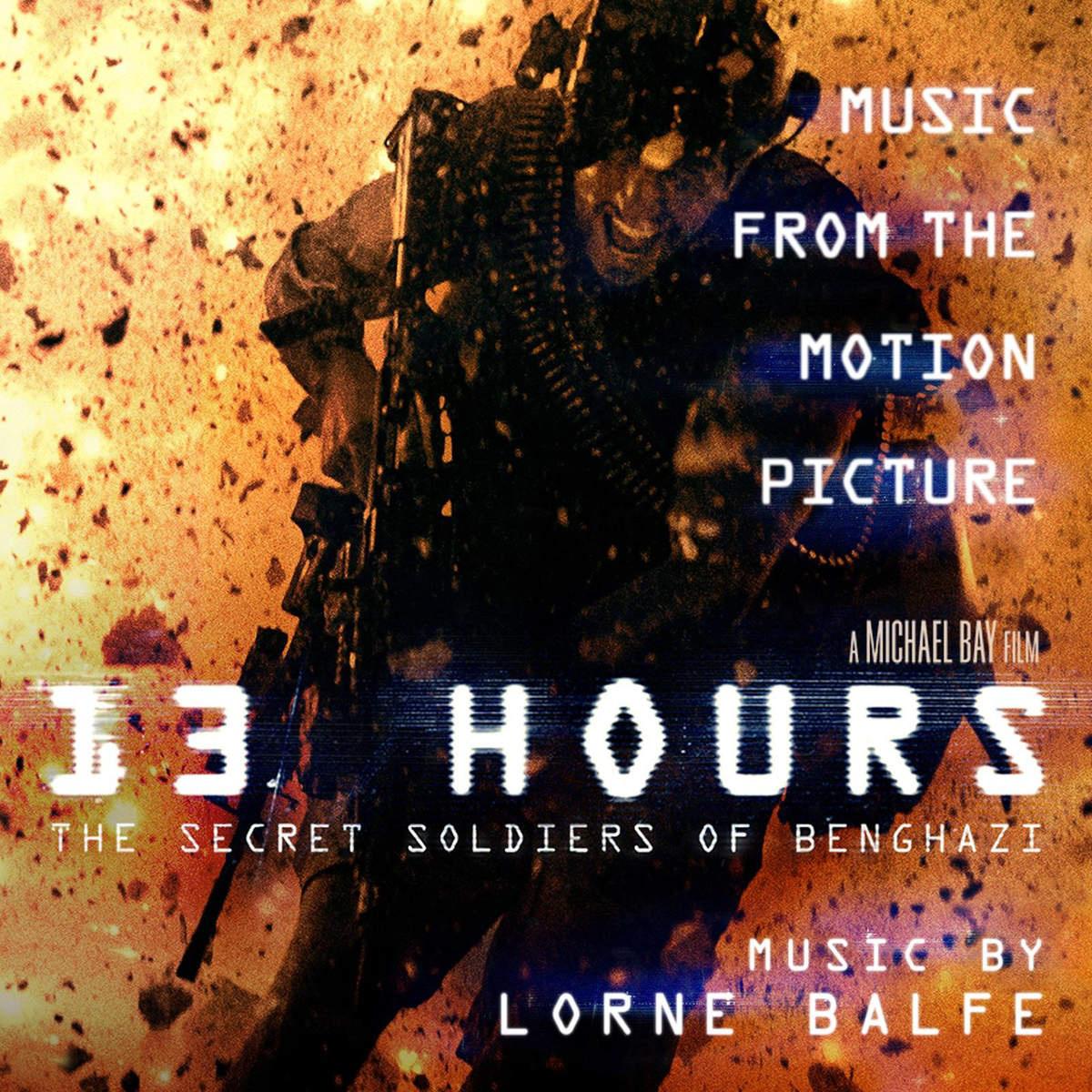 13 Hours: The Secret Soldiers of Benghazi (Music from the Motion Picture)专辑