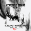 Fil Renzi - Mysterious Dreams (Radio Edit Remix)