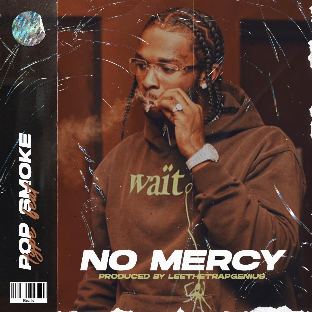 Pop Smoke x UK/NY Drill Type Beat - "No Mercy"