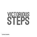Victorious Steps