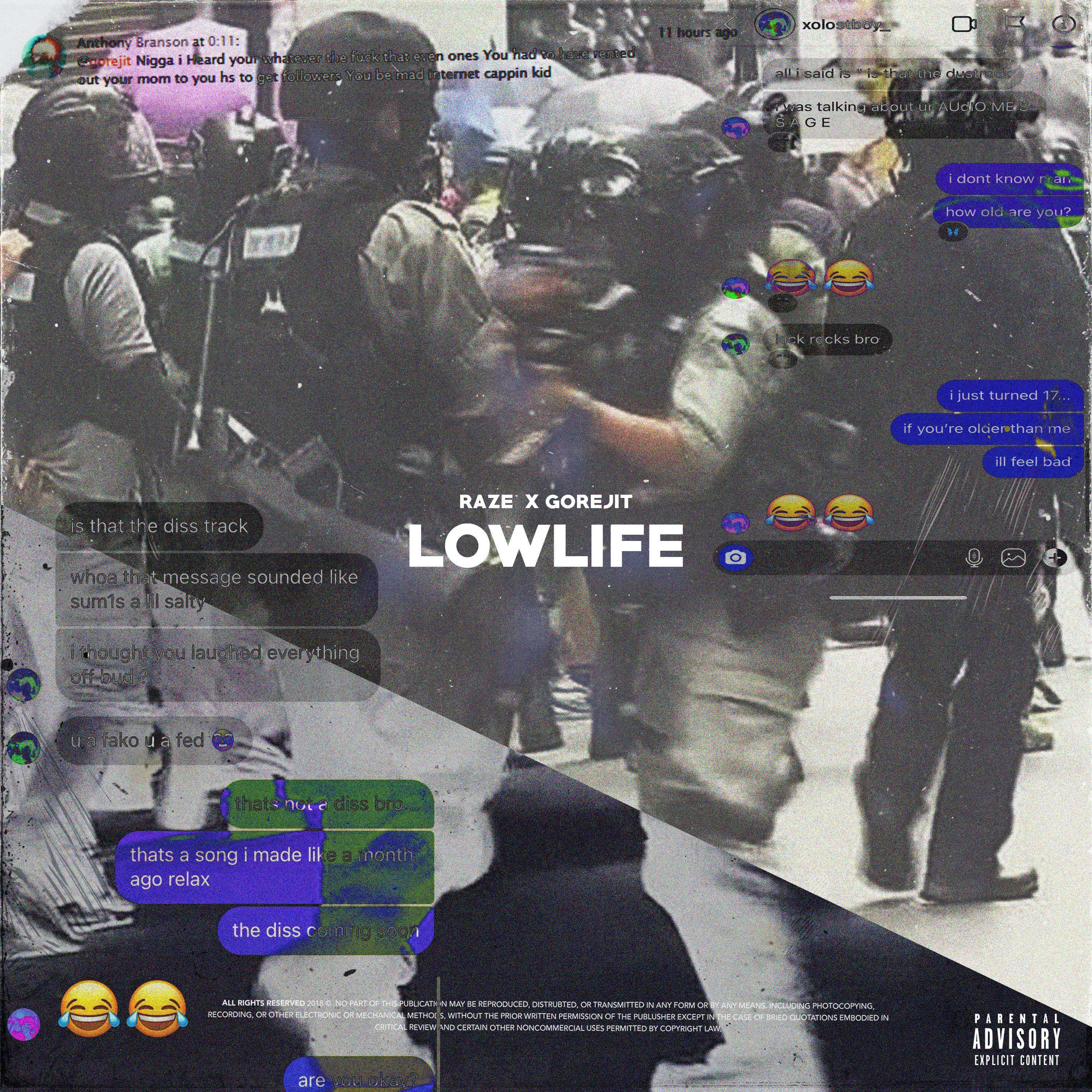 LOWLIFE (feat. Gorejit)