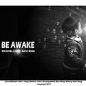 Be awake专辑