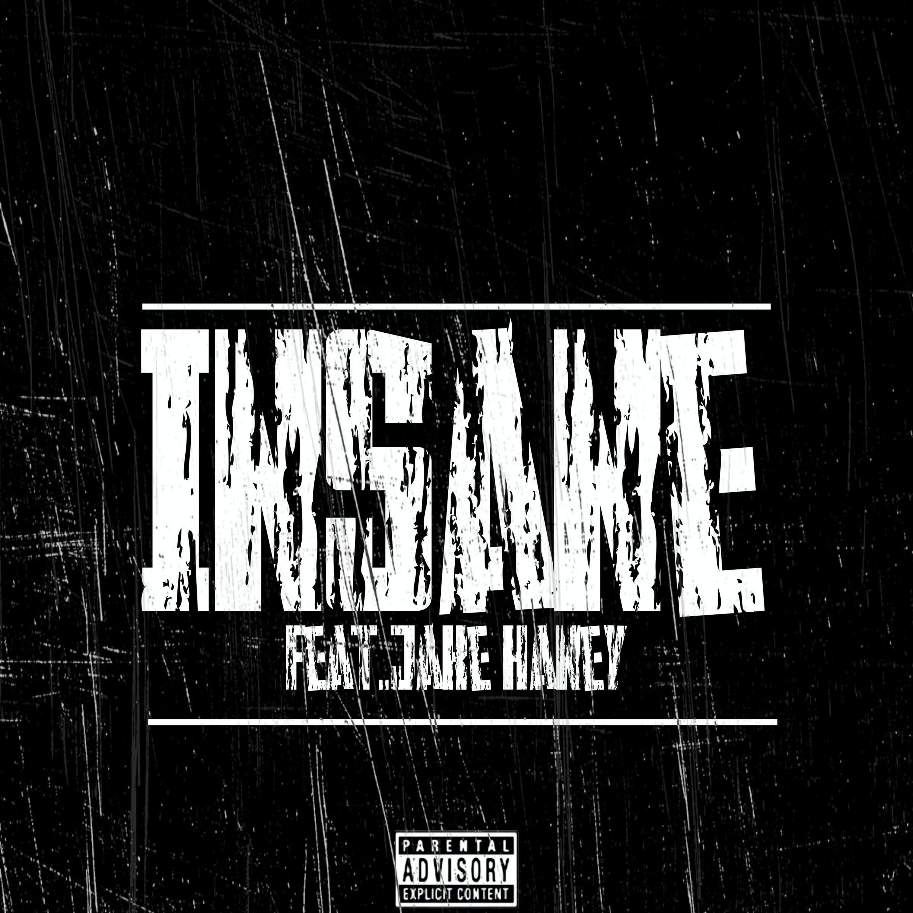 Insane (feat. Jake Haney)