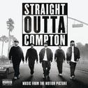 Straight Outta Compton (Music from the Motion Picture)专辑