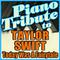Taylor Swift Piano Tribute - Today Was A Fairytale - Single专辑