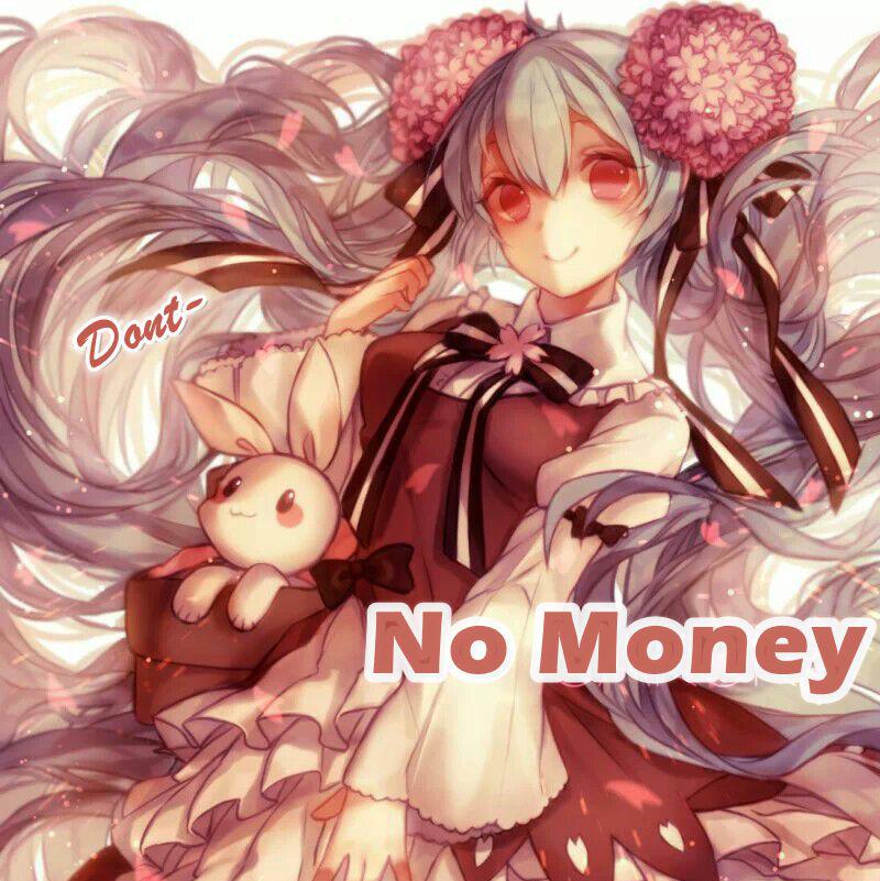 No Money (Dont Bootleg)专辑