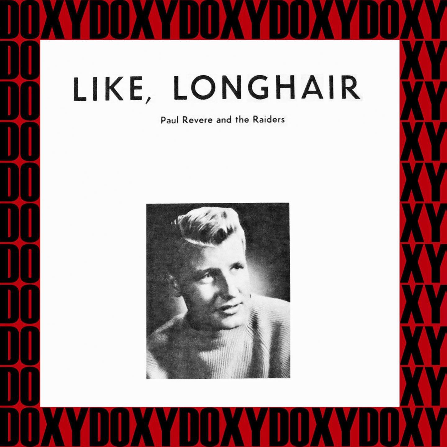 Like Long Hair (Hd Remastered Edition, Doxy Collection)