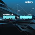 Straight Up Drum & Bass! Vol. 4专辑