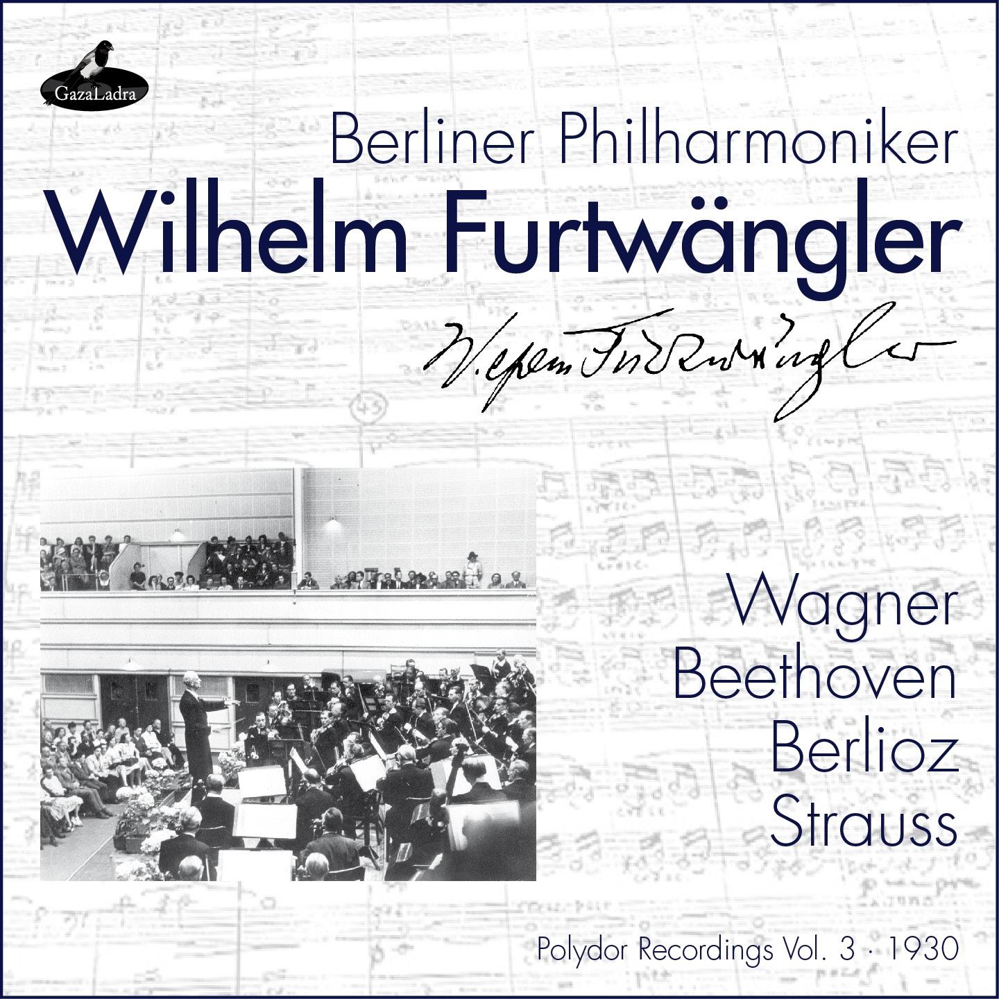 Wagner, Beethoven, Berlioz and Strauss专辑