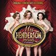 Mrs Henderson Presents (Original Cast Album)