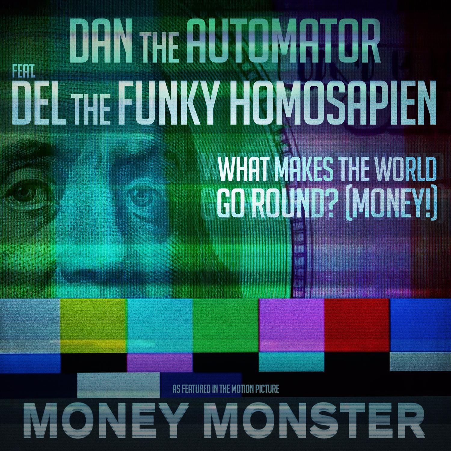 What Makes the World Go Round? (Money!) [From the Motion Picture "Money Monster"]