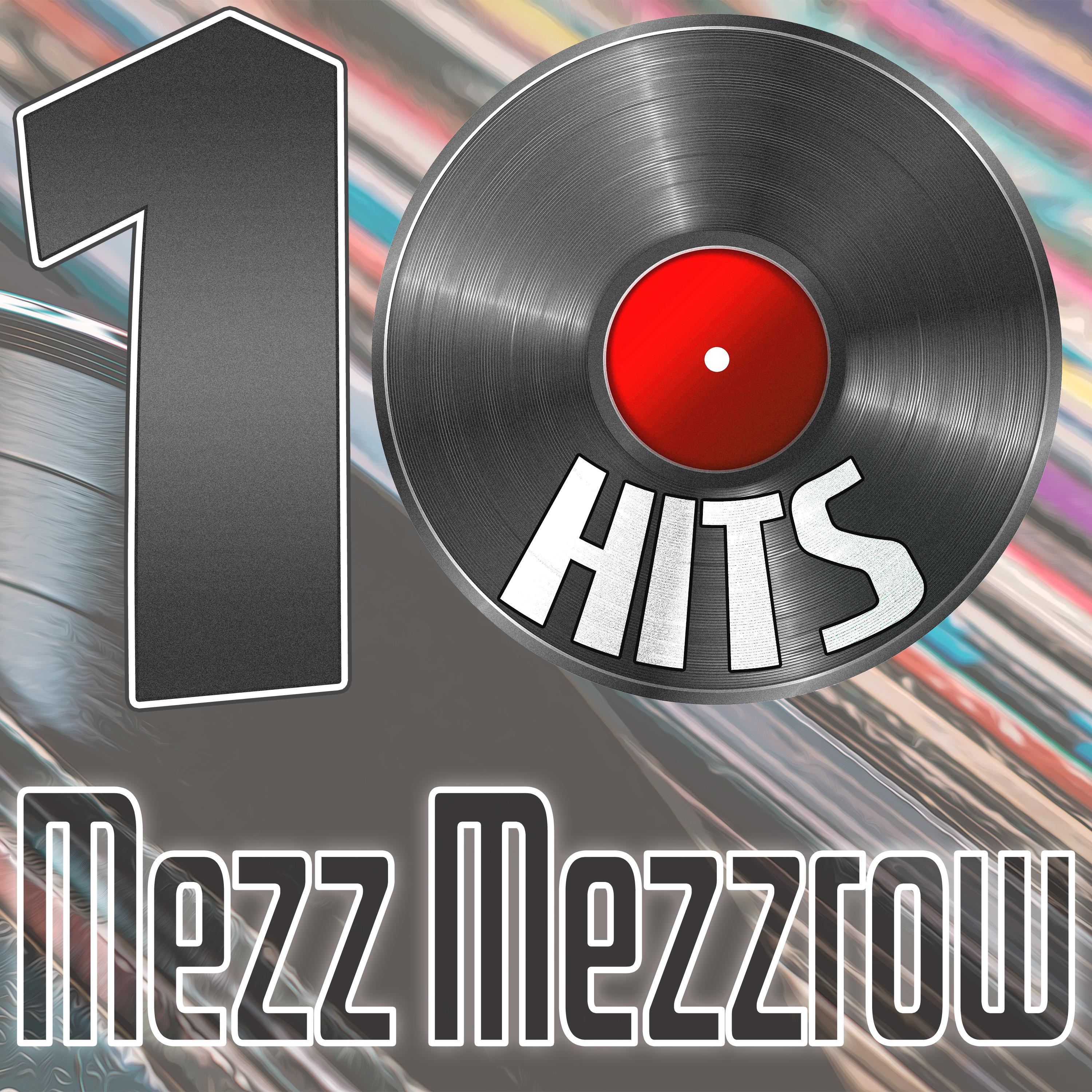 Mezz Mezzrow - Perdido Street Stomp (Remastered 2014)