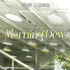 Morning Dew (Instrumental)