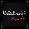 Jazz Roots Ultimate Collection, Vol. 43