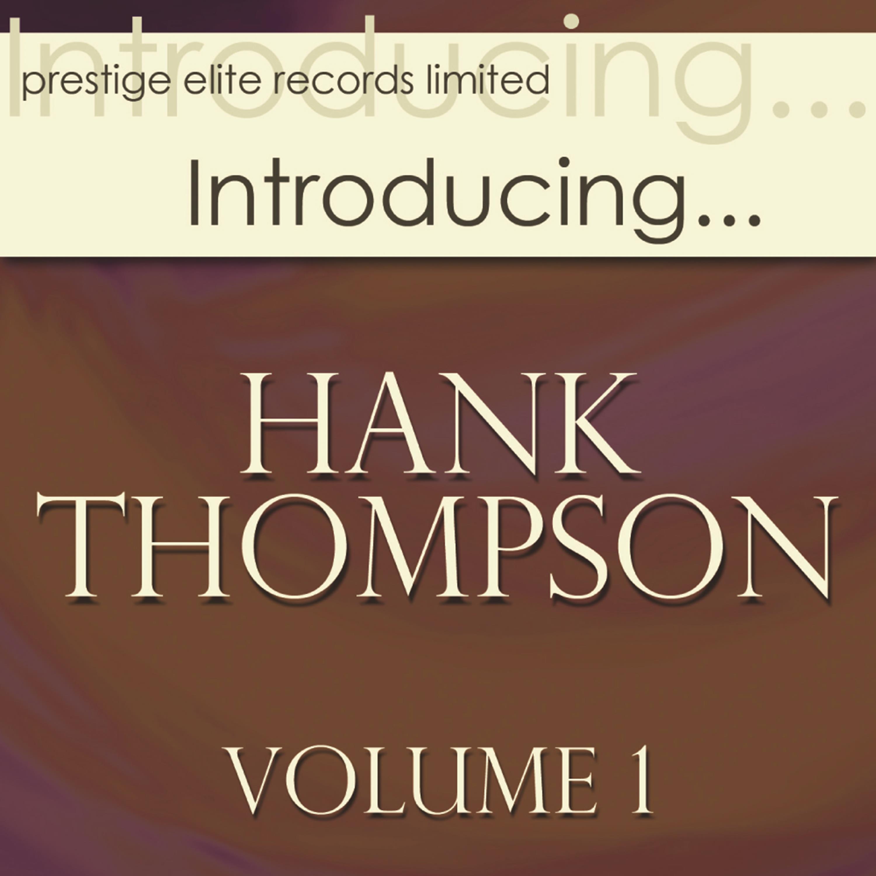 Introducing… Hank Thompson, Vol. 1