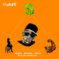 Kurupt-Money, B**ches, Power