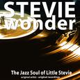 The Jazz Soul of Little Stevie