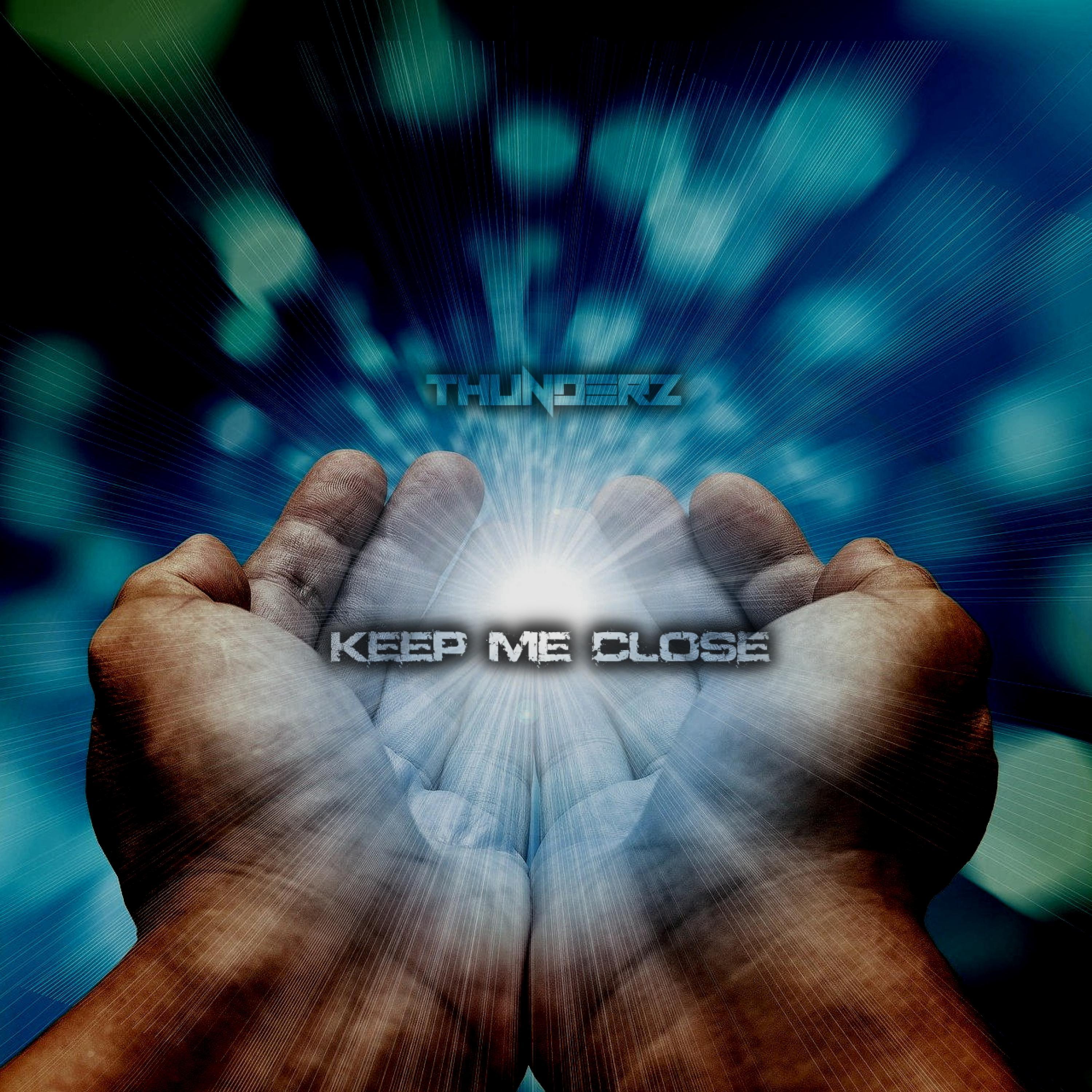 Keep Me Close