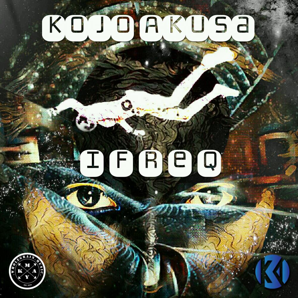 Kojo Akusa - iFreq (Original Mix)