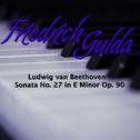 Beethoven Sonata No. 27 in E Minor Op. 90专辑