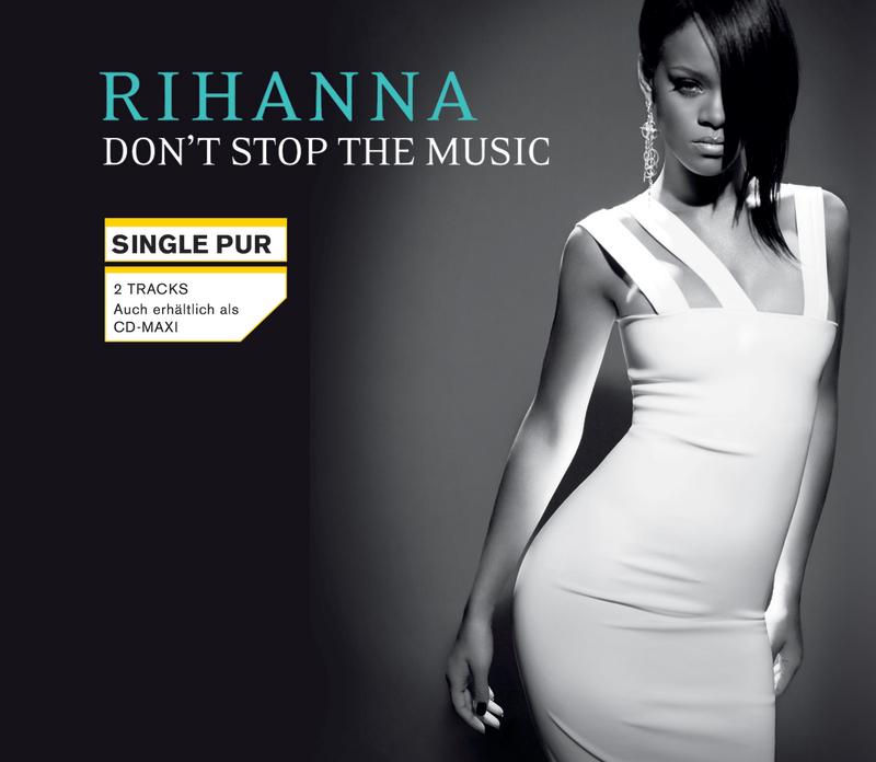 Rihanna-《Don’t Stop The Music》