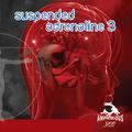 Suspended Adrenaline, Vol. 3