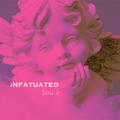 infatuated demo