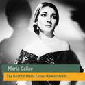 The Best Of Maria Callas (Remastered)专辑