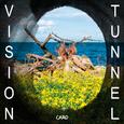 TUNNEL VISION