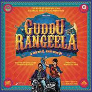 Guddu Rangeela (Original Motion Picture Soundtrack)专辑