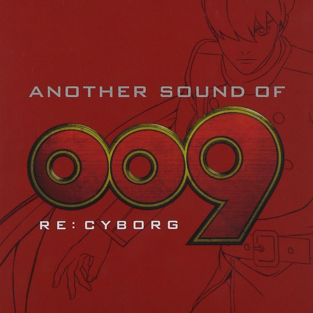 ANOTHER SOUND OF 009 RE:CYBORG专辑