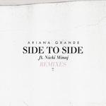 Side to Side (Remixes)专辑