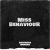 Boutross Munene - Miss Behaviour