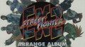 STREET FIGHTER EX2 ARRANGE ALBUM专辑