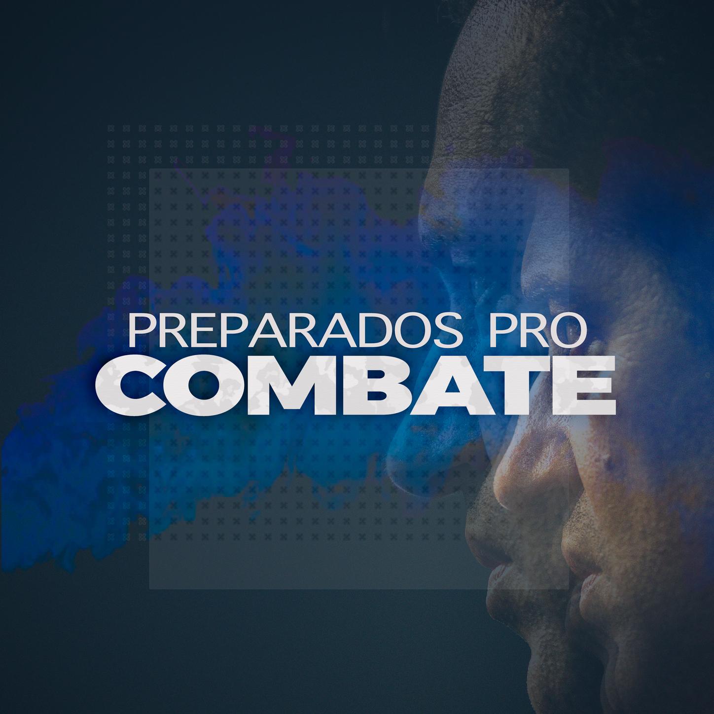Preparados Pro Combate